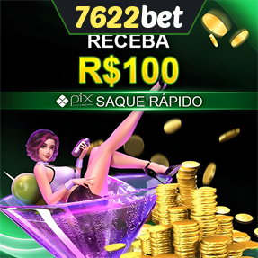 7622bet Ganhe R$ 100,00 Gratis